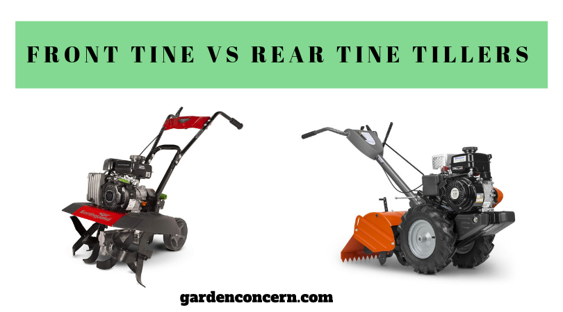 front tine vs rear tine tiller (which is best?)